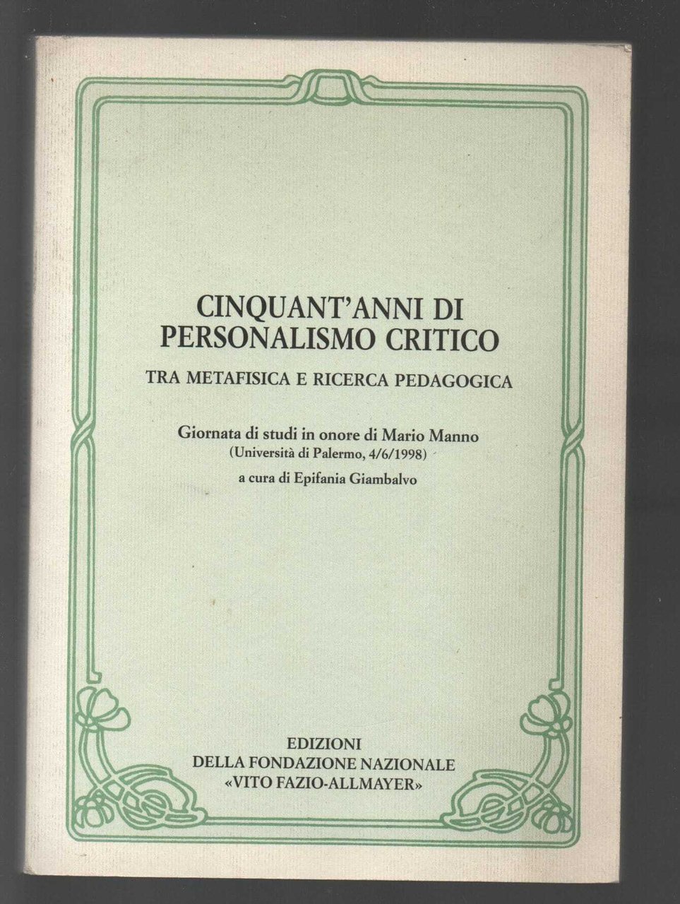 cinquant'anni di personalismo critico | Immagine principale