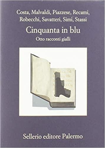 Cinquanta in blu : otto racconti gialli