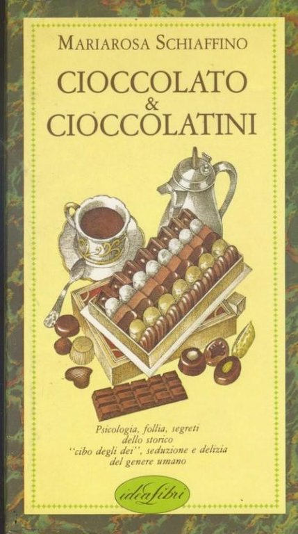 Cioccolato &amp; cioccolatini