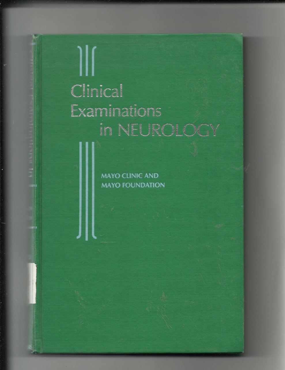 Clinical Examinations in neurology