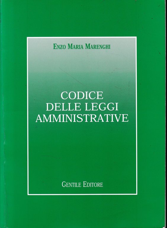 Codice delle leggi amministrative.