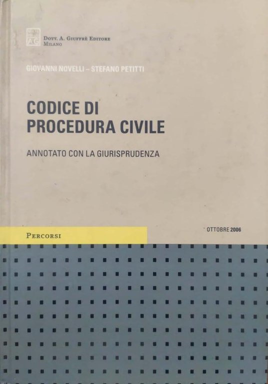 Codice di procedura civile, annotato con la giurisprudenza