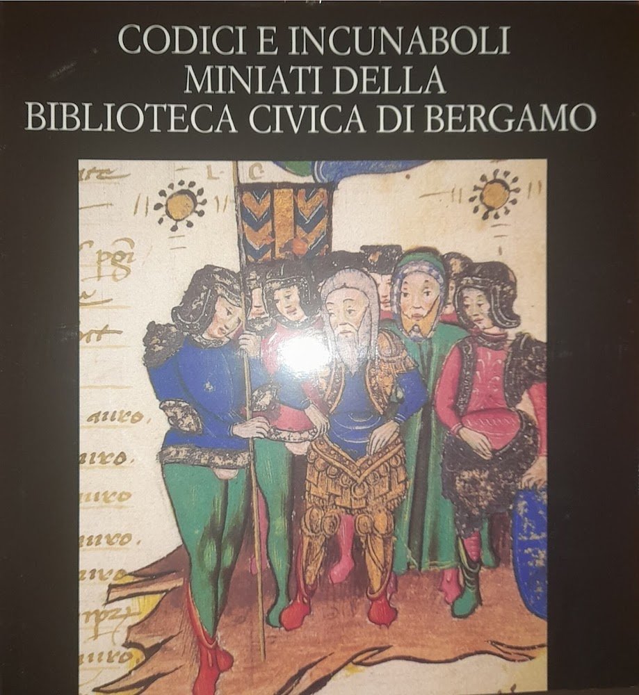 Codici e incunaboli miniati della biblioteca civica di Bergamo | Immagine principale