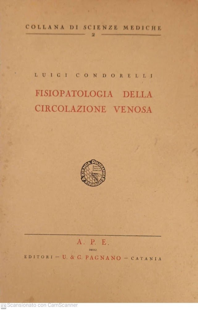 Collana di scienze mediche 2. Fisiopatologia della circolazione venosa