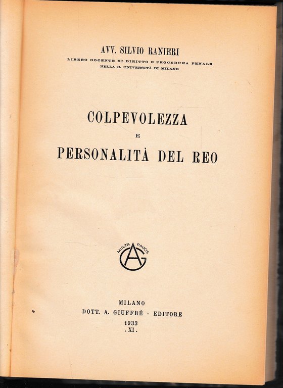 Colpevolezza e personalità del reo.