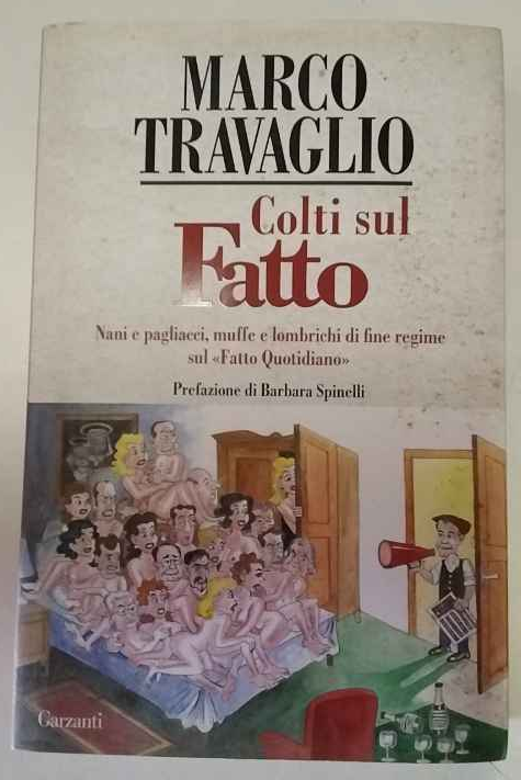 Colti sul Fatto. Nani e pagliacci, muffe e lombrichi di … | Immagine principale