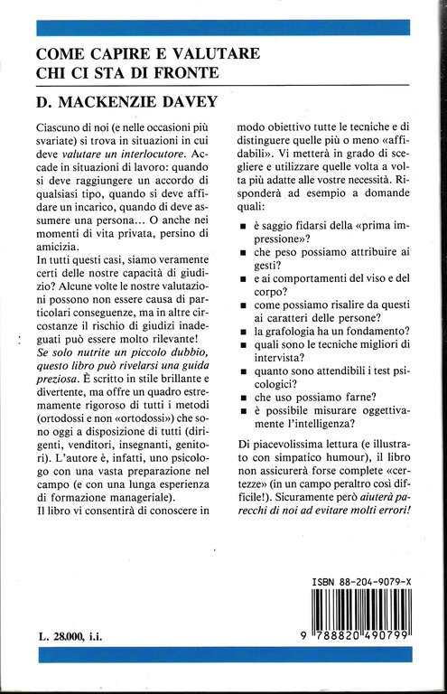 Come capire e valutare chi ci sta di fronte. Metodi …