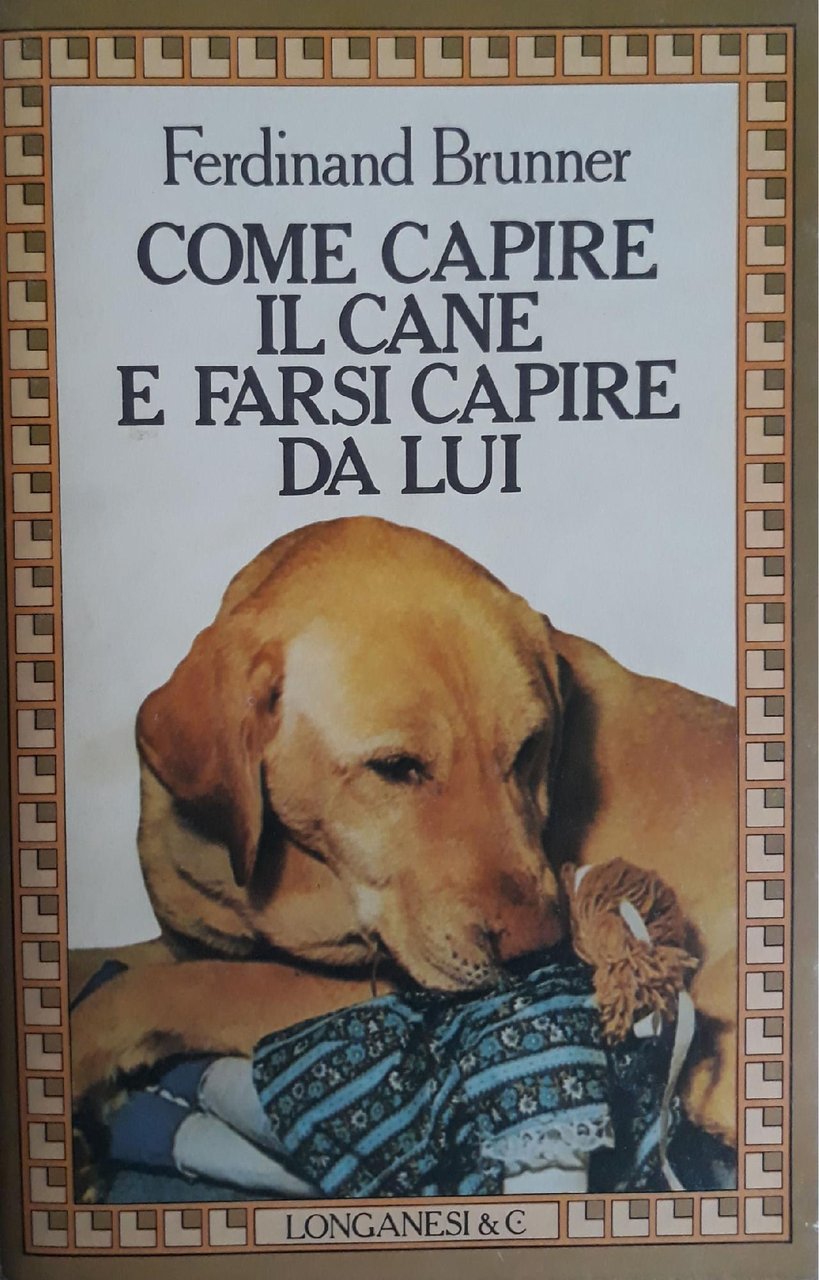 Come capire il cane e farsi capire da lui