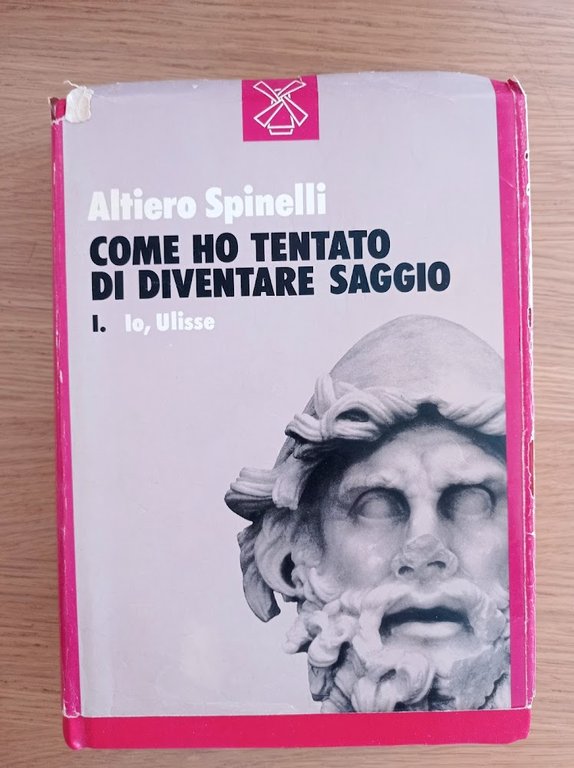 Come ho tentato di diventare saggio: io, Ulisse