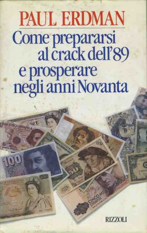 Come prepararsi al crack dell'89 e prosperare negli anni novanta | Immagine Gallery 2