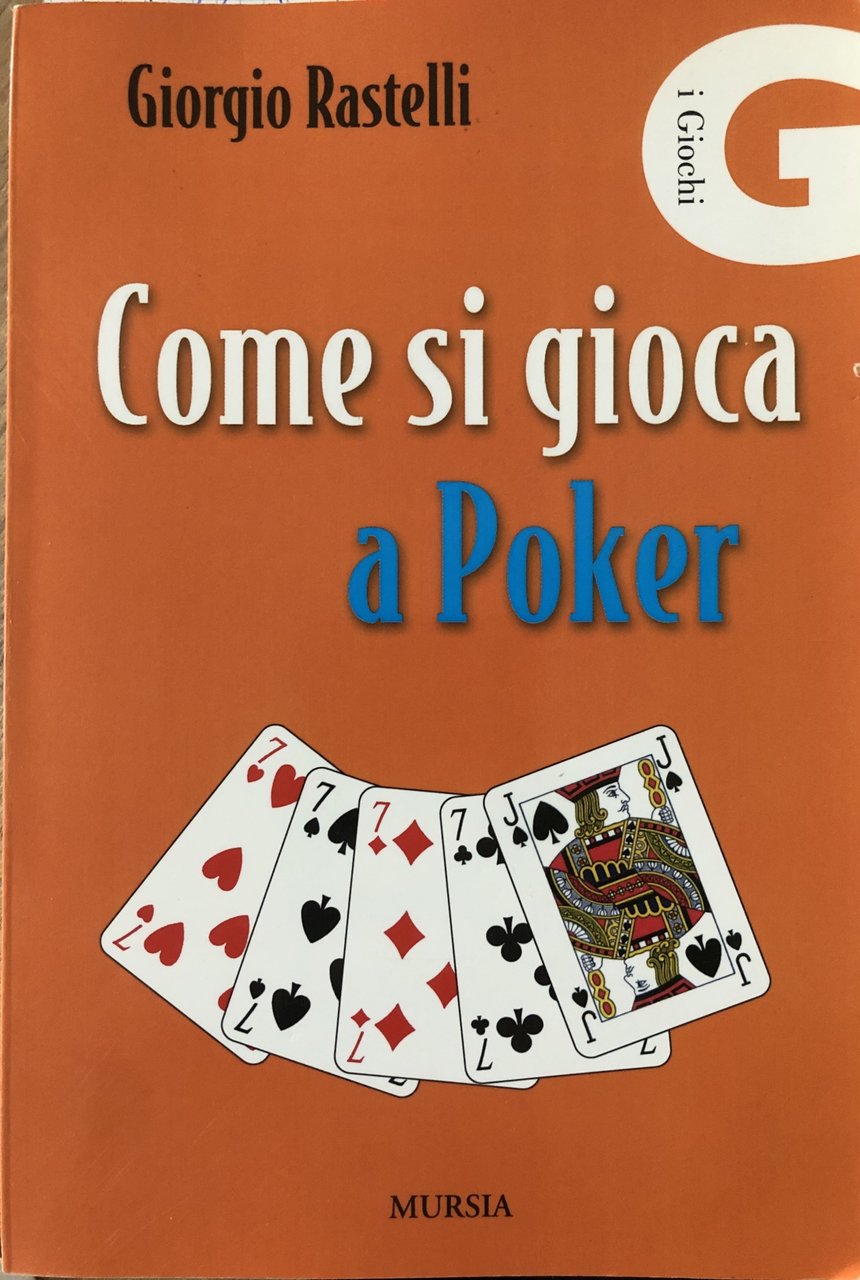 Come si gioca a Poker. Meccanismo tecnico - Psicologia del …