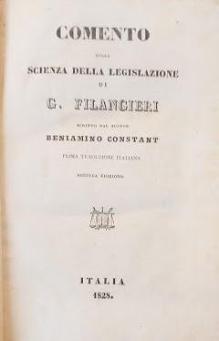 Comento sulla scienza delle legislazione di G. Filangieri