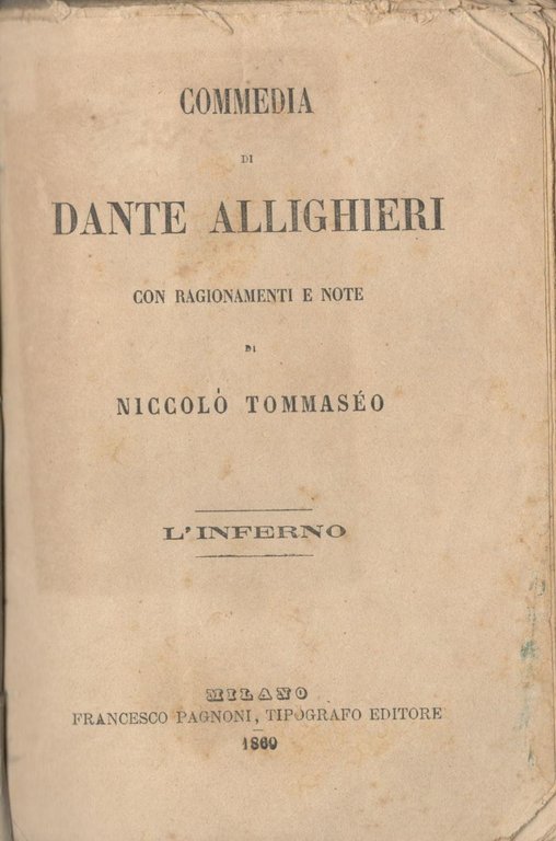 Commedia di Dante Allighieri con ragionamenti e note di Niccolò …