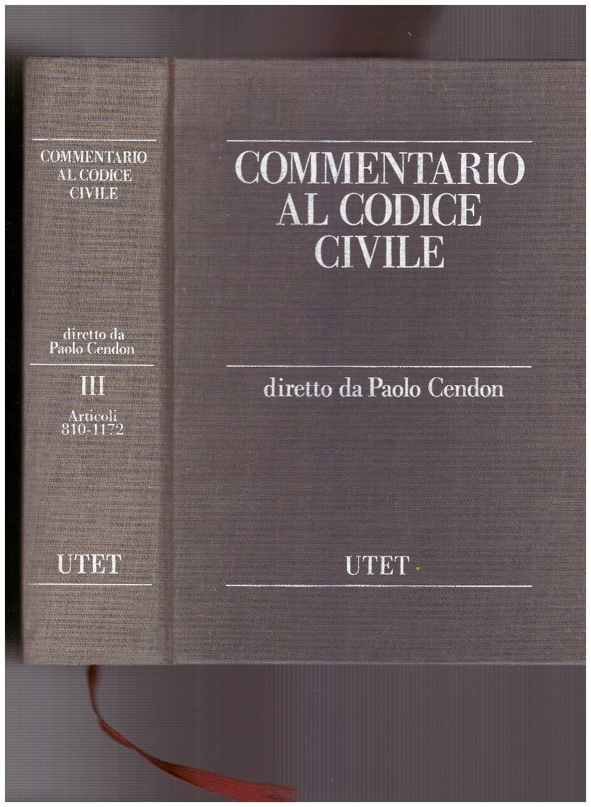 Commentario al Codice Civile Volume Terzo artt. 810-1172 | Immagine principale