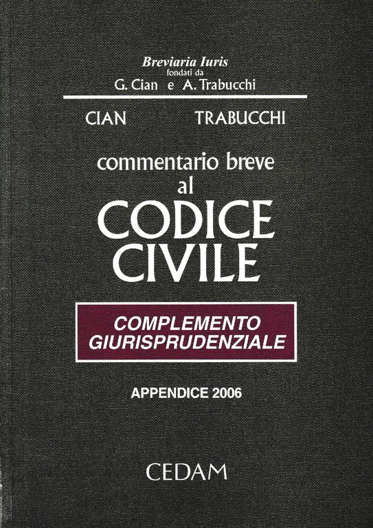 Commentario breve al Codice civile. Complemento giurisprudenziale. Appendice 2006 | Immagine Gallery 2