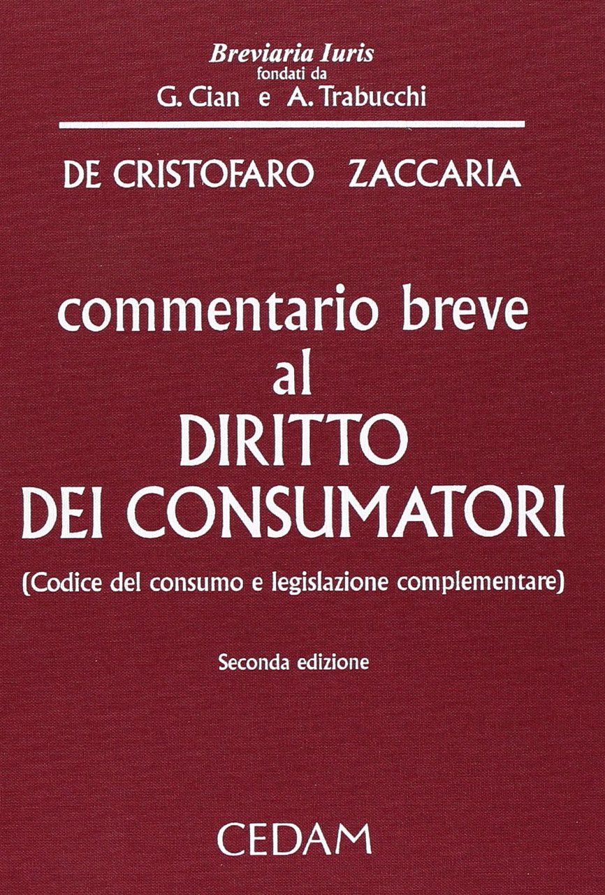 Commentario breve al diritto dei consumatori