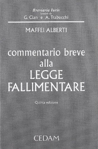 Commentario breve alla legge fallimentare. Testo a doppia colonna.