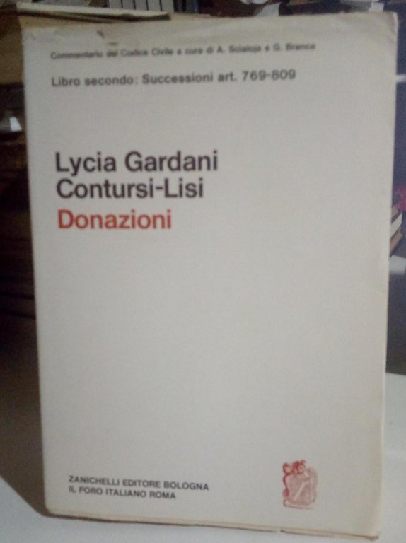 Commentario del Codice Civile: delle donazioni art. 769-809.