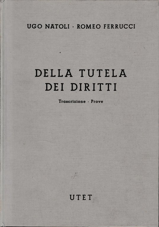 Commentario del Codice Civile, libro VI, titoli I-II, tomo 1. …