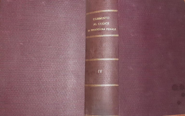 Commento al codice di procedura penale . Volume IV
