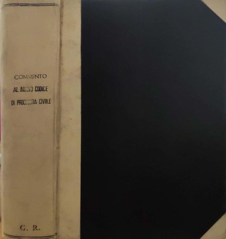 Commento al nuovo codice di procedura civile. Volume primo