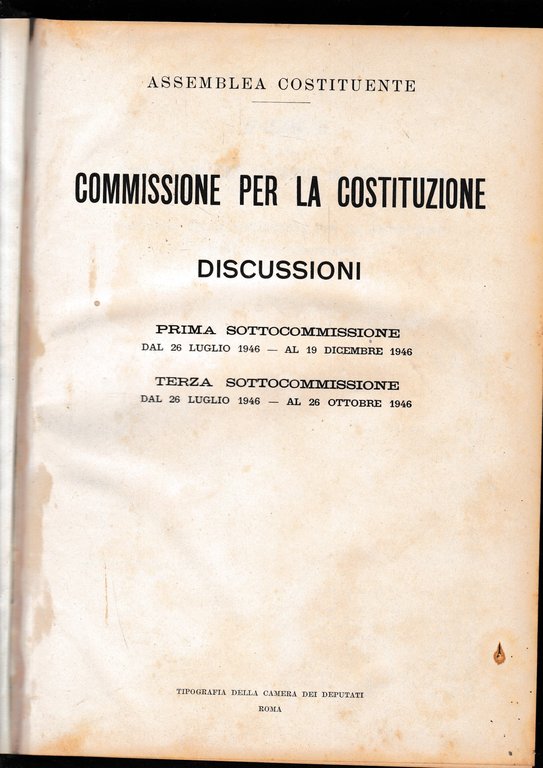 Commissione per la Costituzione. Discussioni: prima sottocommissione dal 26 Luglio … | Immagine Gallery 2