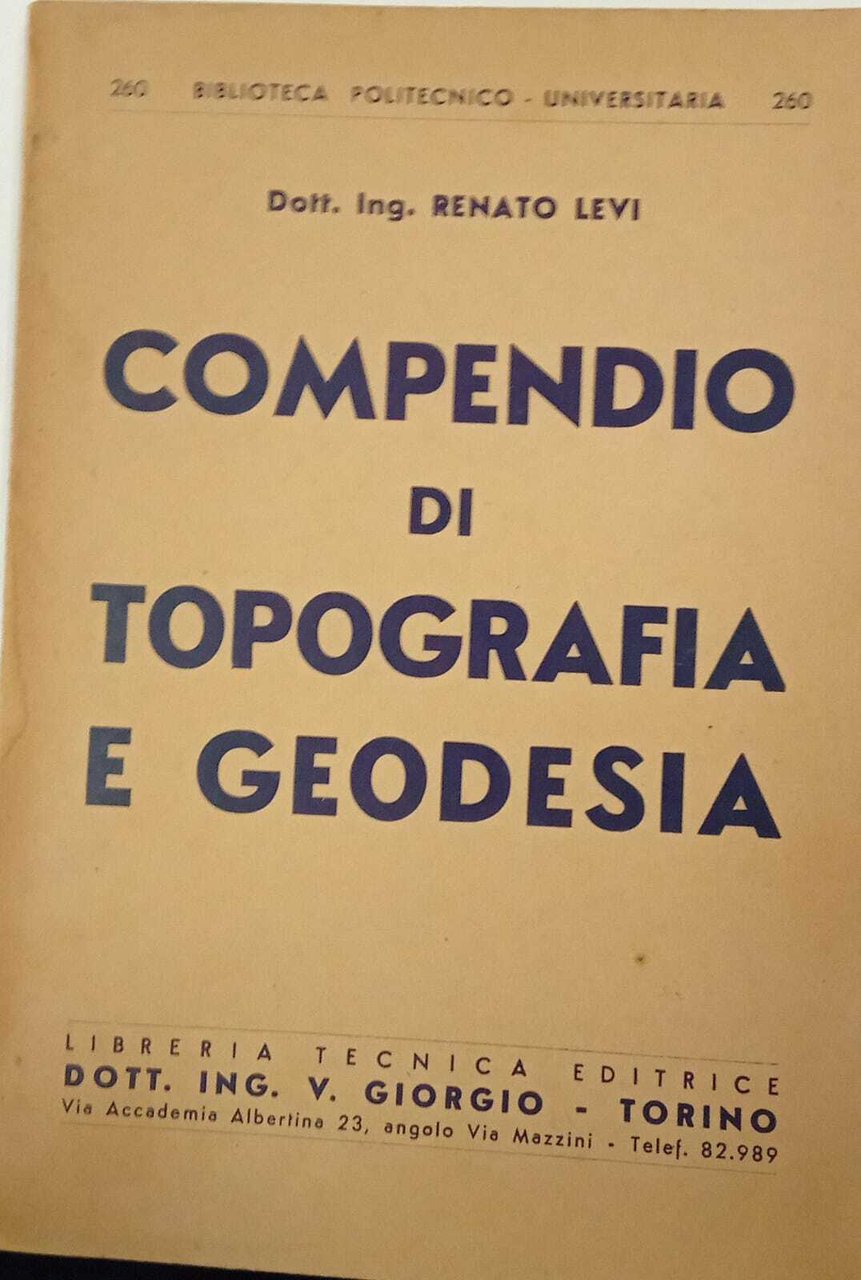 Compendio di topografia e geodesia