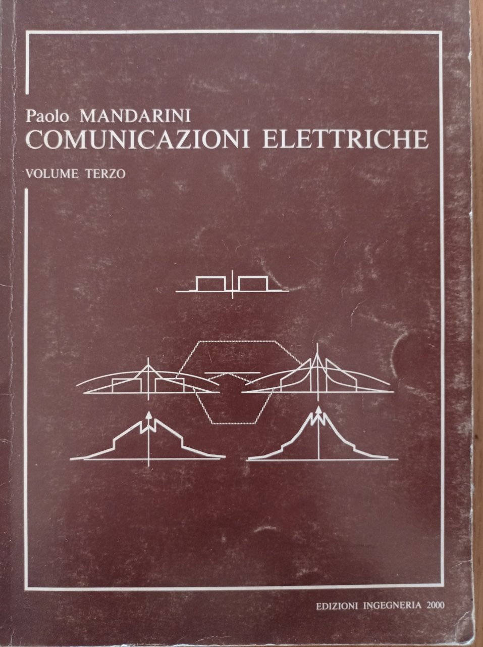 Comunicazioni elettriche Vol. III