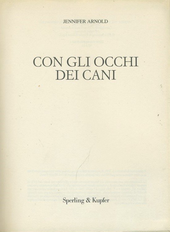 Con gli occhi dei cani. Diventa il migliore amico del … | Immagine Gallery 2
