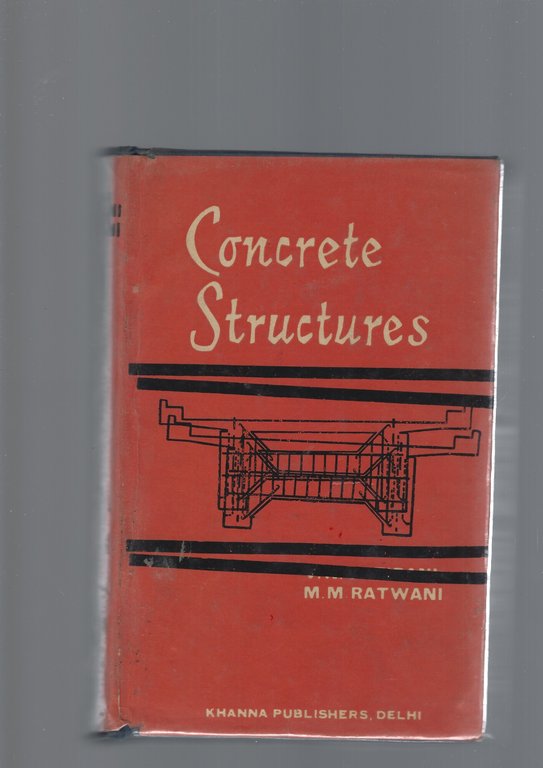 CONCRETE STRUCTURES, vol. IV ANALYSIS, DESIGN AND DETAILS OF STRUCTURES | Immagine Gallery 2