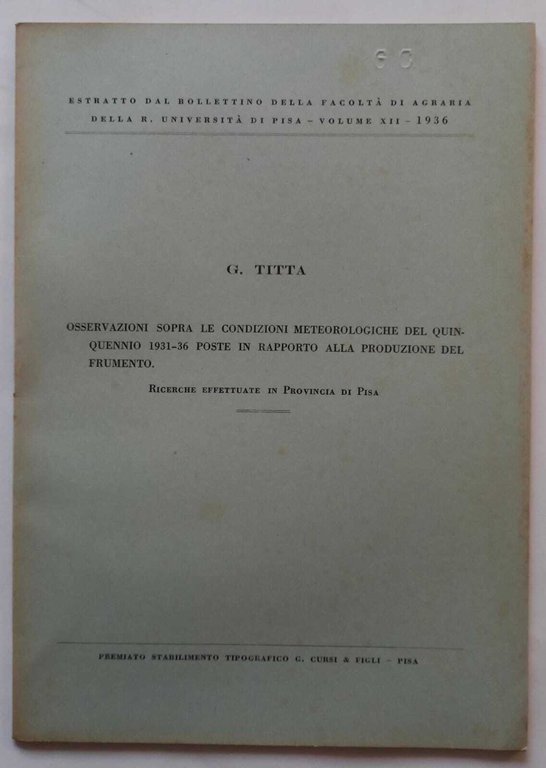 Condizioni meteorologiche 1931-36 in rapp. alla prod. frumento. (Estratto) | Immagine Gallery 3