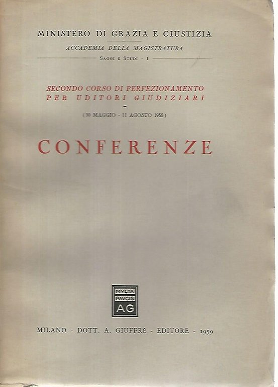 Conferenze. Secondo corso di perfezionamento per uditori giudiziari
