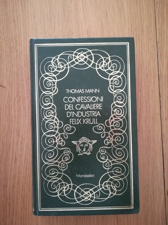 Confessioni del Cavaliere d'Industria Felix Krull