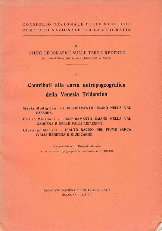 Contributi alla carta antropogeografica della Venezia Tridentina vol. 3
