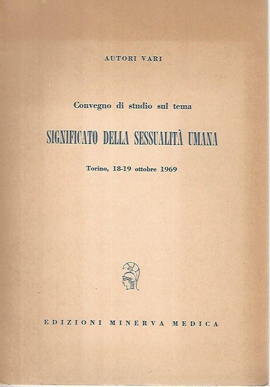Convegno di studio sul tema significato della sessualità umana