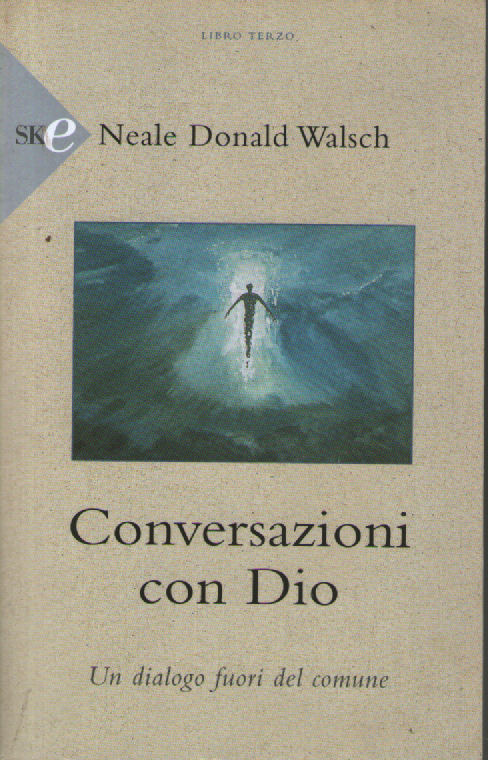 Conversazioni con Dio. Un dialogo fuori del comune (Vol. 3). | Immagine principale
