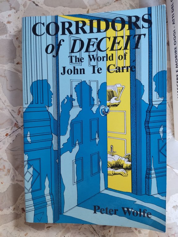 Corridors of Deceit: The World of John Lecarre