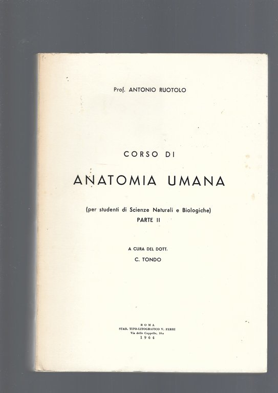 CORSO DI ANATOMIA UMANA, parte II