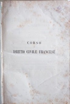 Corso di Dritto Civile Francese, tomo primo