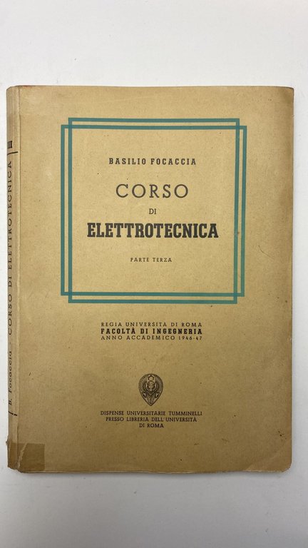 Corso di elettrotecnica (3 volumi)