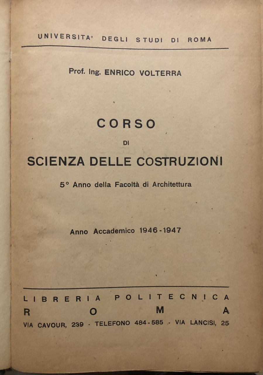 Corso di scienza delle costruzioni 5^ Anno della Facoltà di …