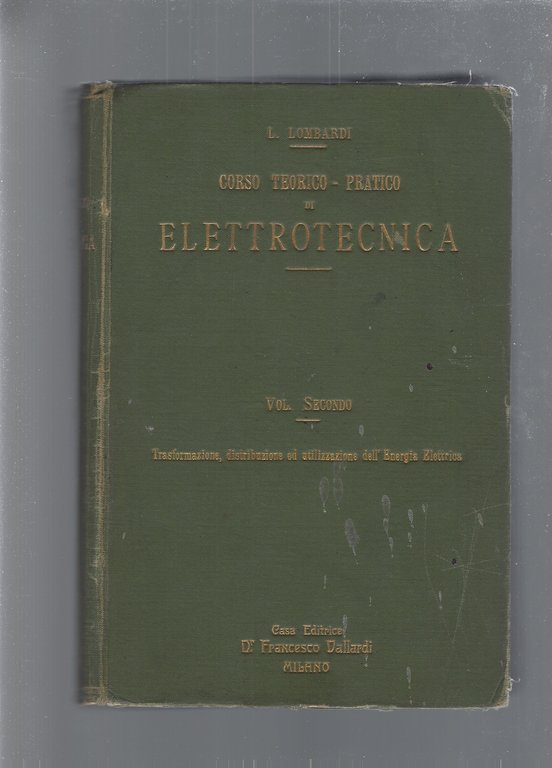 CORSO TEORICO-PRATICO DI ELETTROTECNICA vol.2