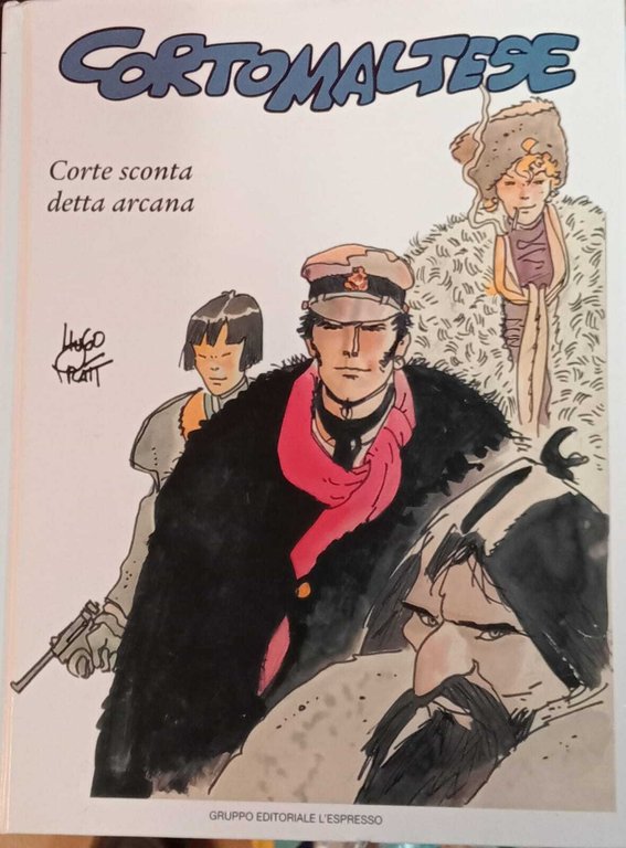 Corto Maltese n. 6. Corte sconta detta arcana.