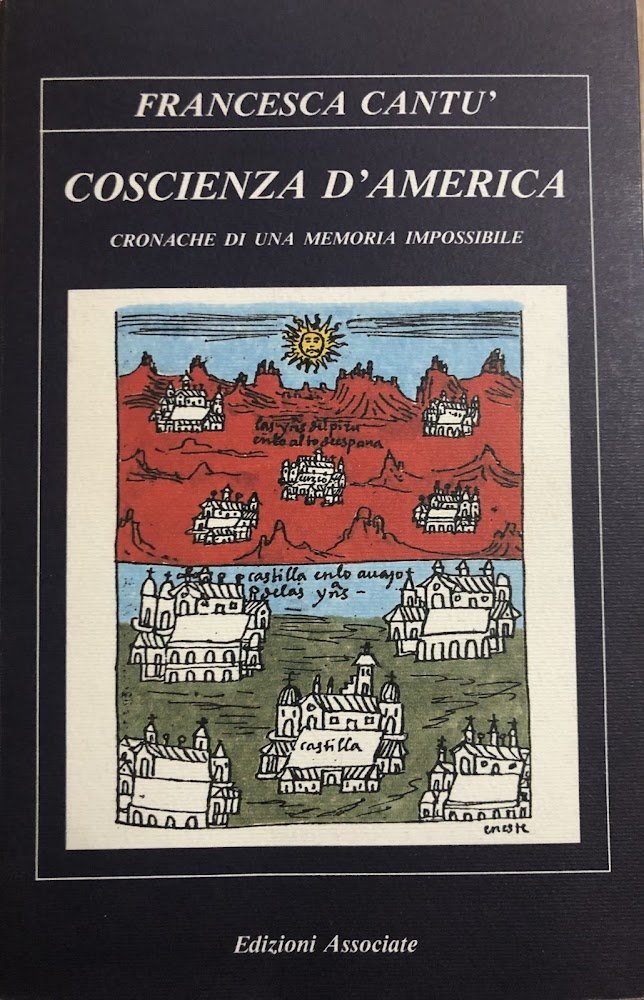 Coscienza d'America. Cronache di una memoria impossibile