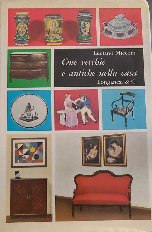 Cose vecchie e antiche nella casa