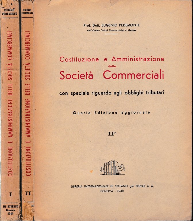 Costituzione e Amministrazione delle Società Commerciali, due volumi. | Immagine Gallery 2