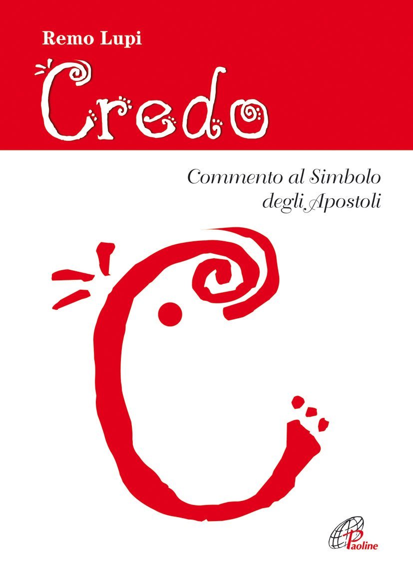 Credo. Commento al Simbolo degli Apostoli. | Immagine principale