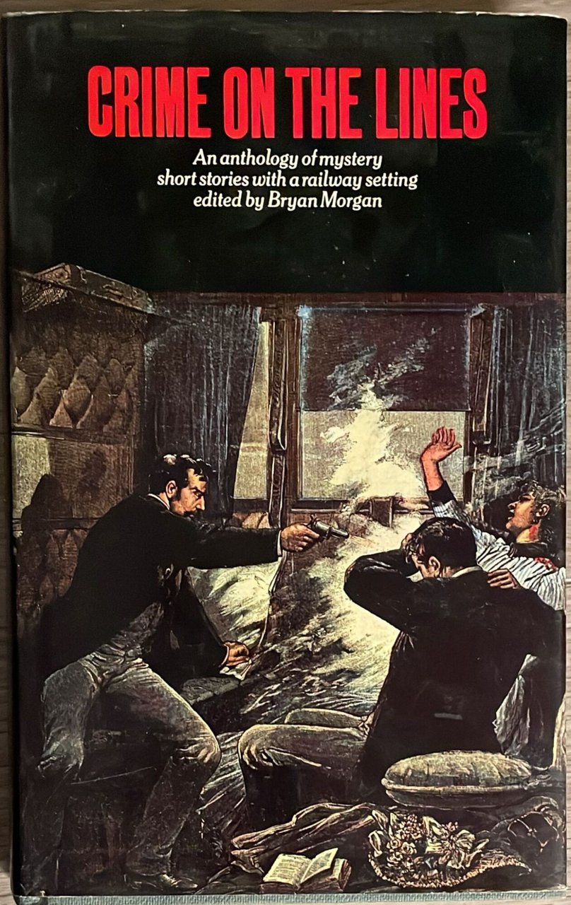 Crime on the Lines. An Anthology of Mystery Short Stories …