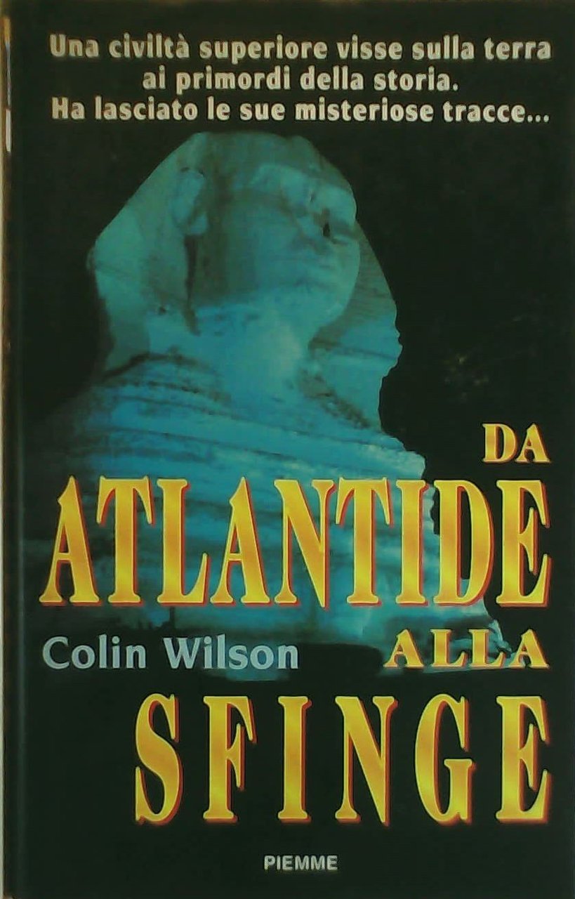 Da Atlantide alla sfinge.
