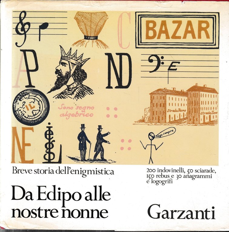 Da Edipo alle nostre nonne, breve storia dell'enigmistica.